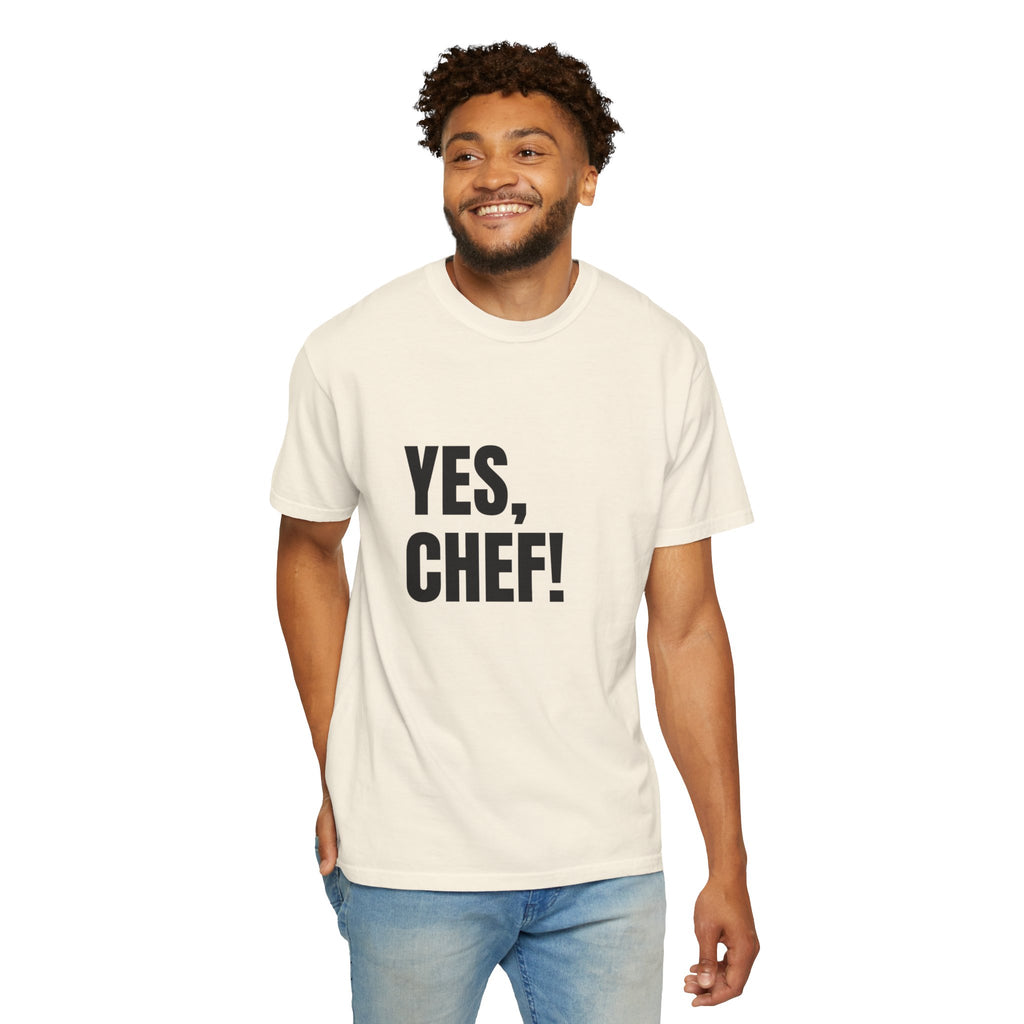 Yes, Chef! Tee