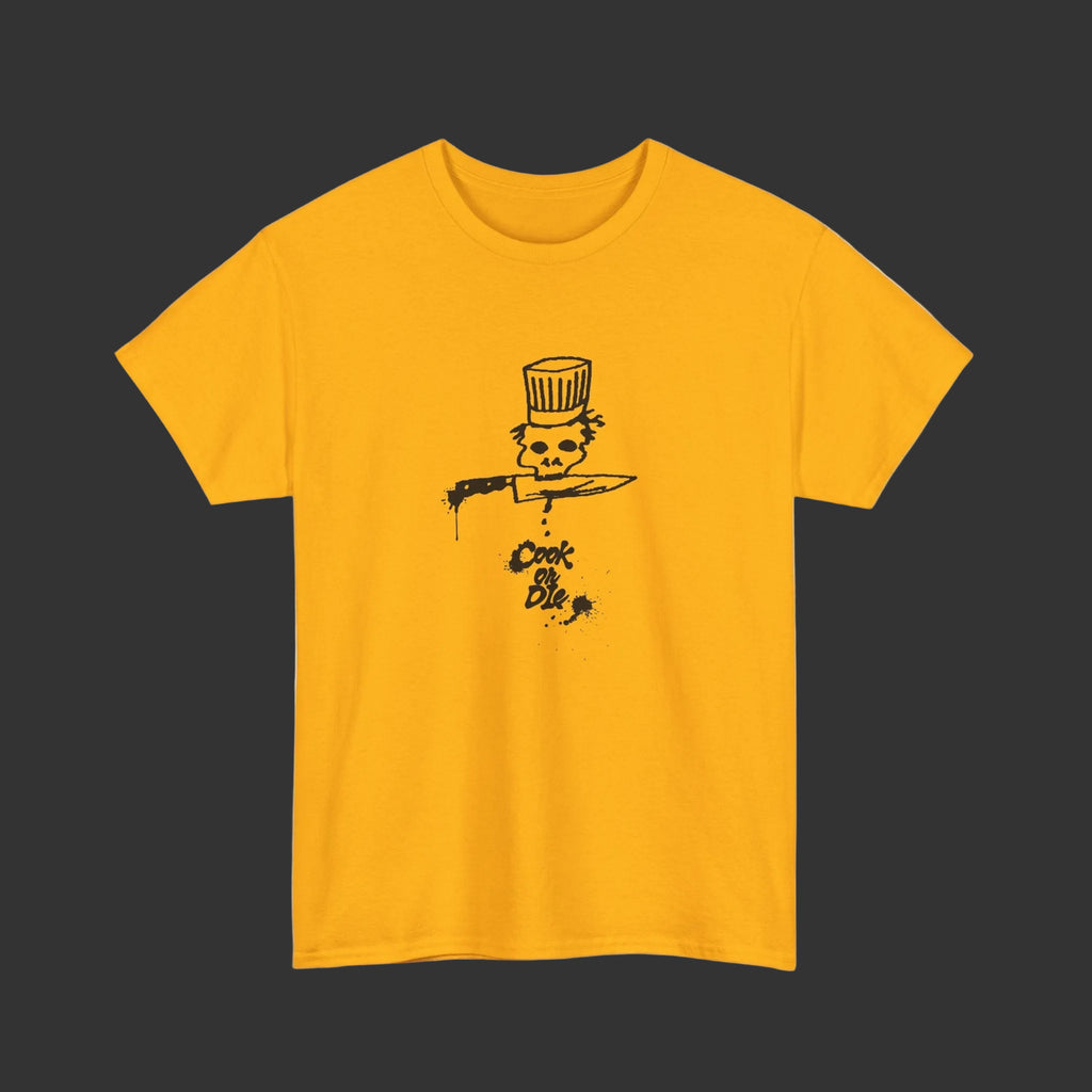 Cook or Die Tee