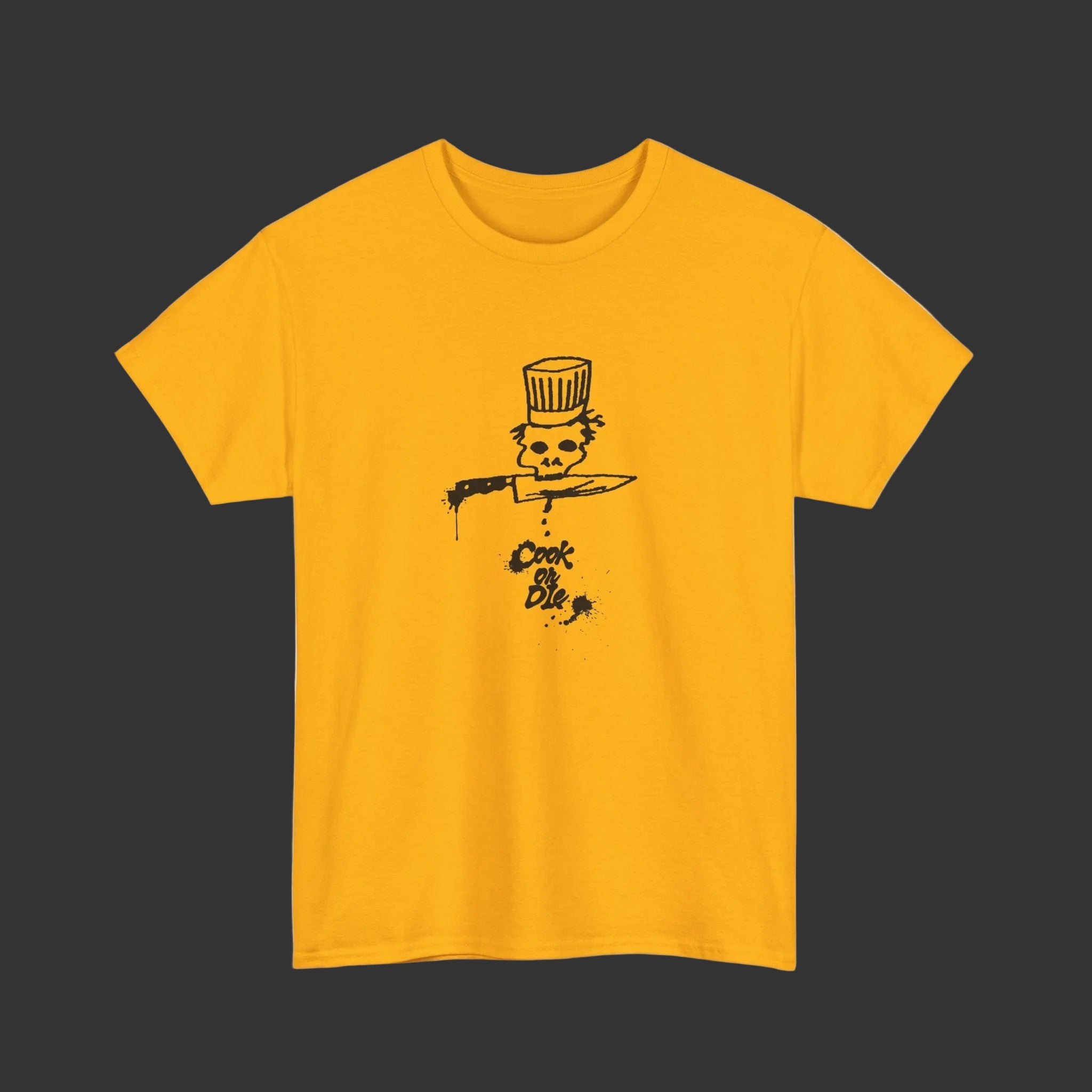Cook or Die Tee